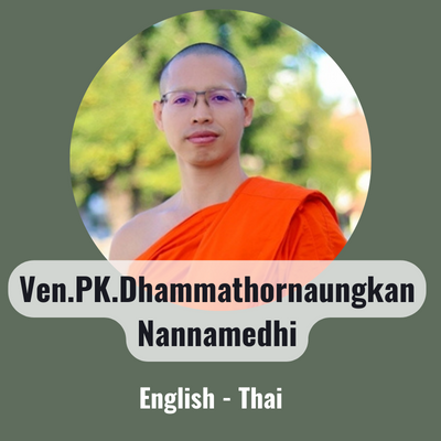 Ven.Phrakru Dhammathornaungkan Nannamedhi 